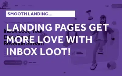 Landing Pages Get More Love With Inbox Loot